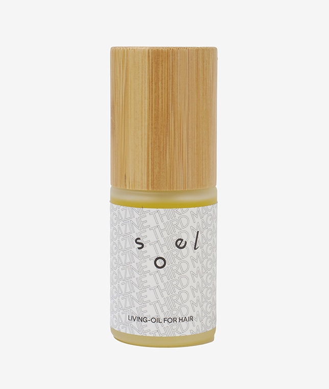 THIRD MAGAZINE × soel /「#T(ティー)」リビングオイルフォーヘア ［30ml］
