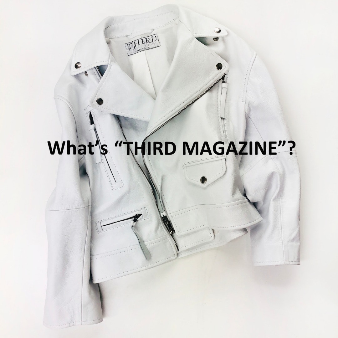 What's "THIRD MAGAZINE"??