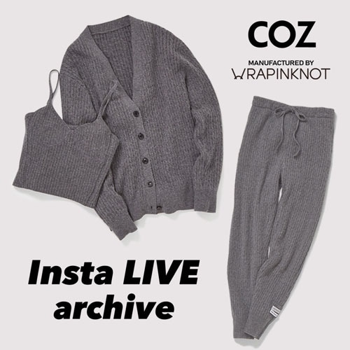 《InstaLIVE》10/13(木)配信 COZ MANUFACTURED BY WRAPINKNOT 発売