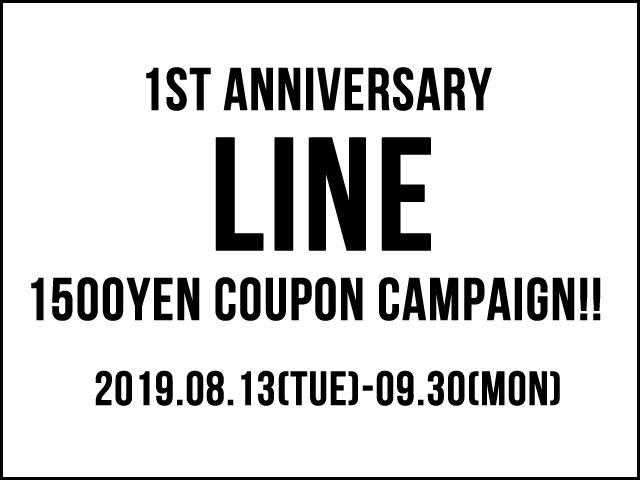 1st ANNIVERSARY LINEキャンペーン