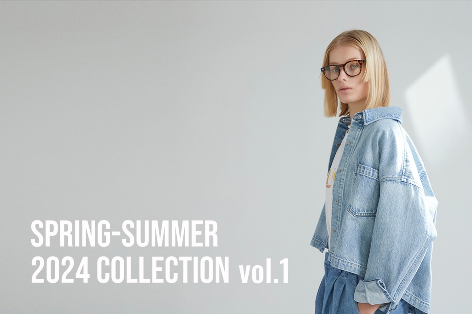 【24SS COLLECTION vol.1】春の新作LOOK公開中